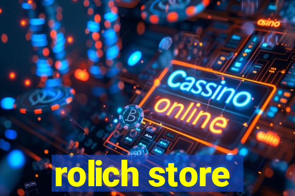 rolich store