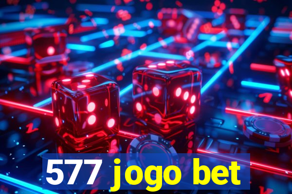 577 jogo bet