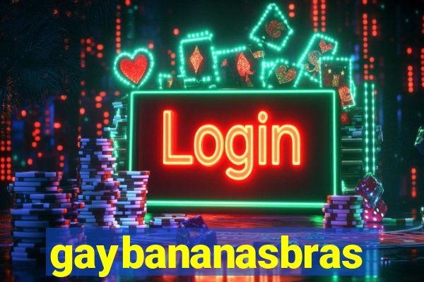 gaybananasbras