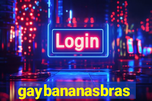 gaybananasbras