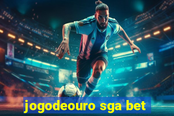 jogodeouro sga bet