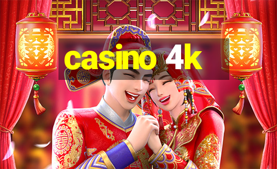 casino 4k