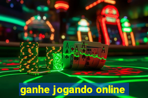 ganhe jogando online