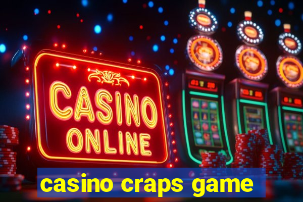 casino craps game