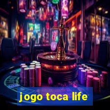 jogo toca life