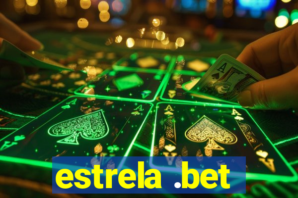 estrela .bet