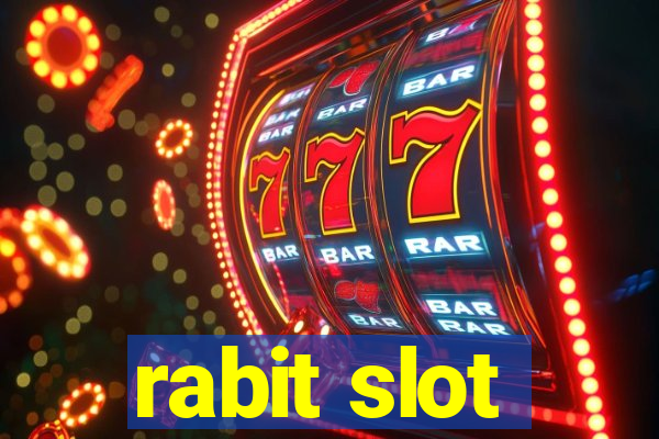 rabit slot