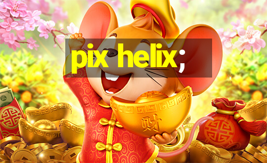 pix helix;