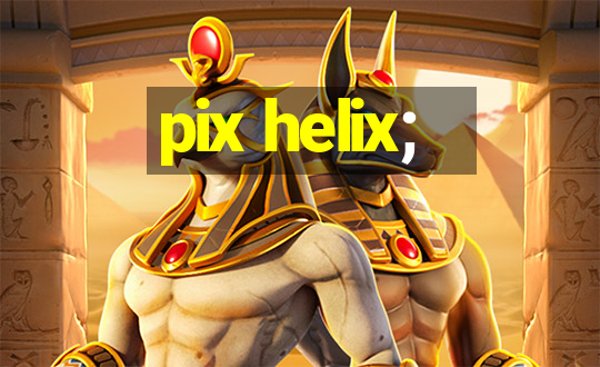 pix helix;