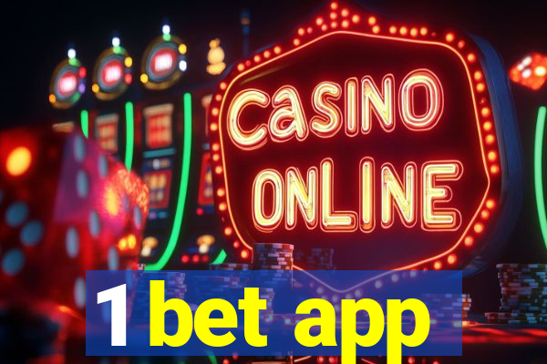 1 bet app