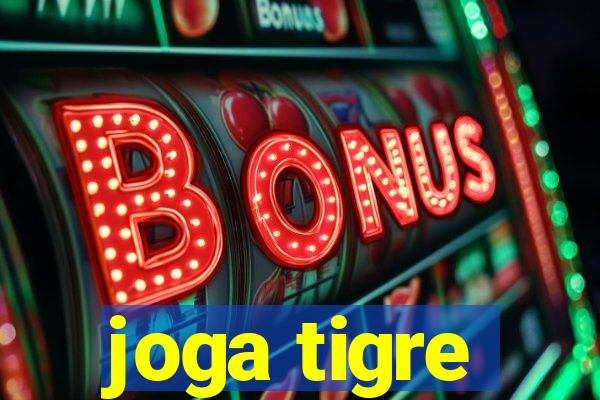 joga tigre