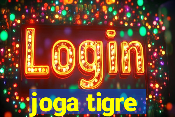 joga tigre