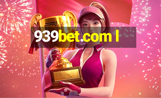 939bet.com l