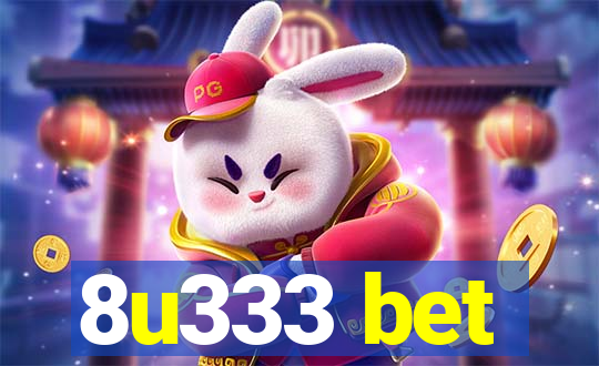 8u333 bet