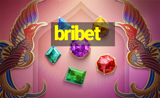 bribet