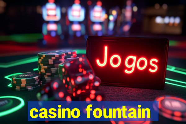 casino fountain