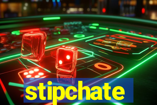 stipchate