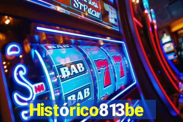 Histórico813bet