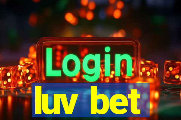 luv bet