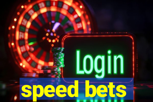 speed bets