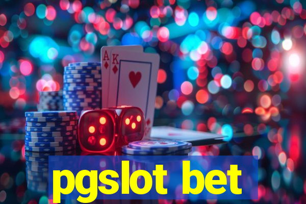 pgslot bet