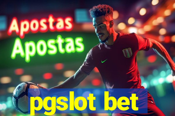 pgslot bet