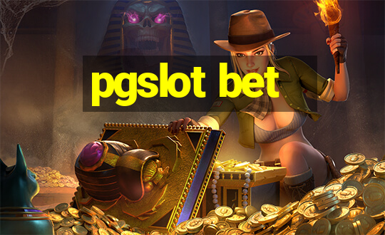 pgslot bet