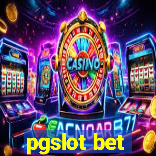 pgslot bet