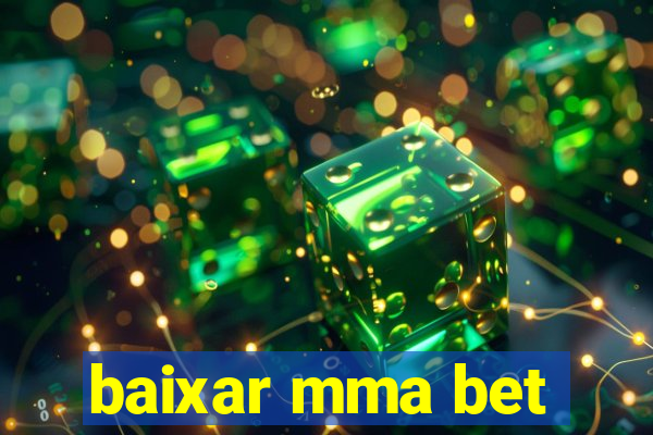 baixar mma bet