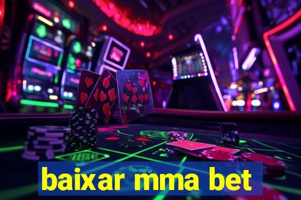 baixar mma bet