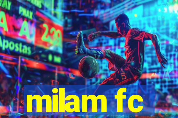 milam fc