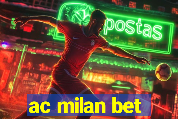 ac milan bet