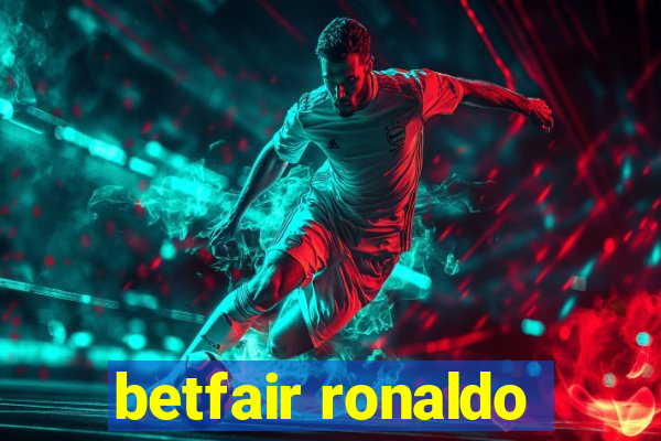 betfair ronaldo