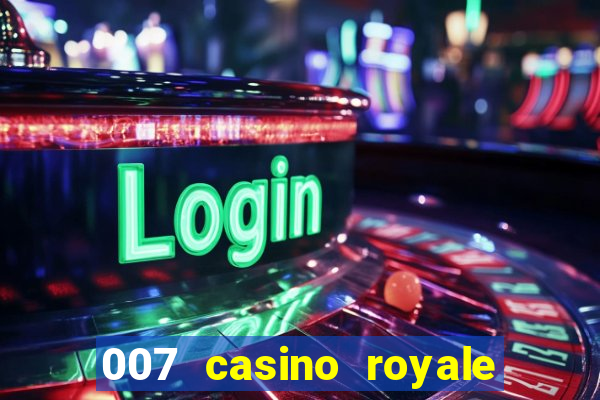 007 casino royale online free