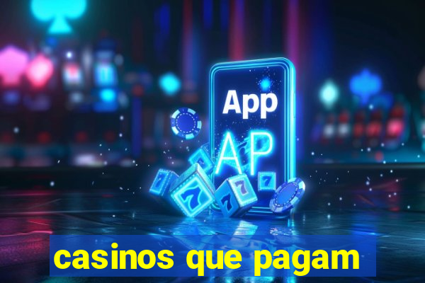 casinos que pagam