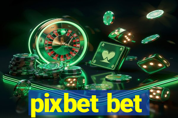 pixbet bet