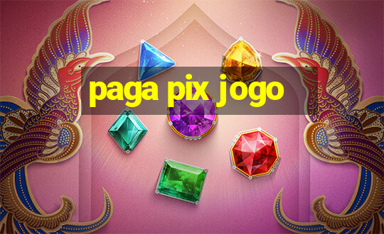 paga pix jogo