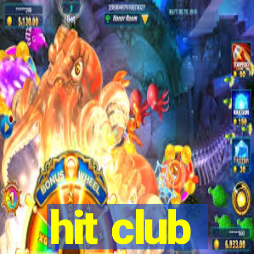 hit club