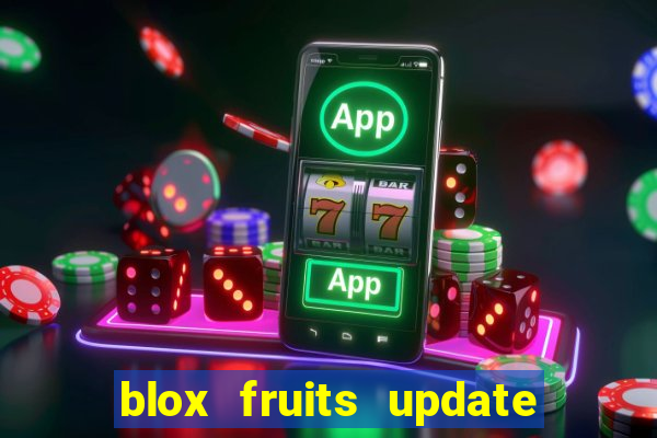 blox fruits update 20 fruits