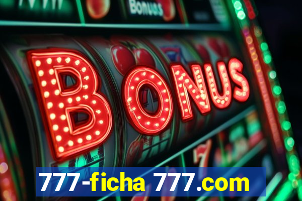 777-ficha 777.com