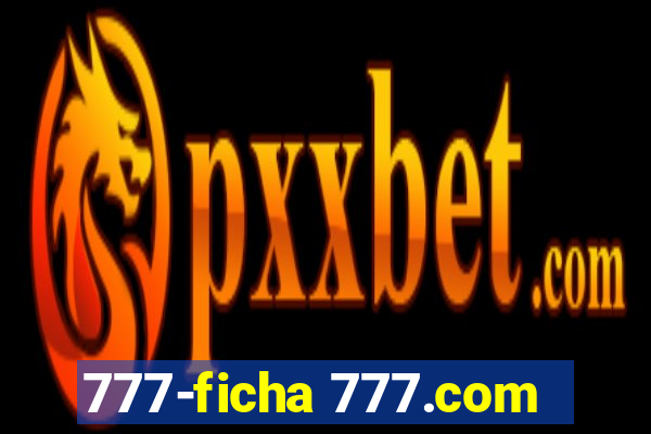 777-ficha 777.com