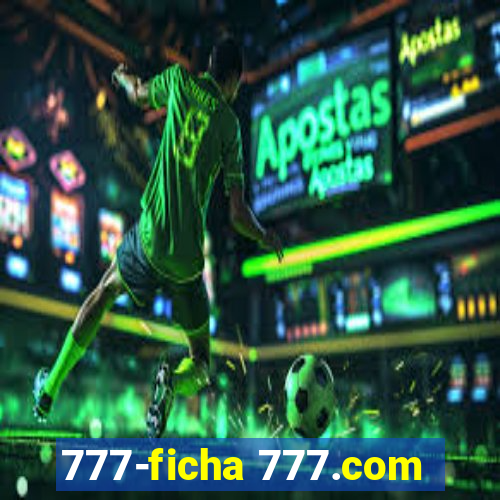 777-ficha 777.com