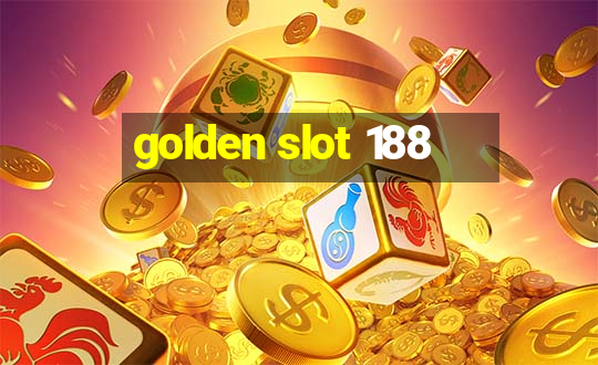 golden slot 188