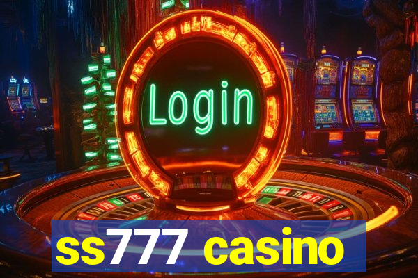 ss777 casino