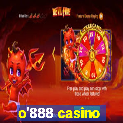 o'888 casino