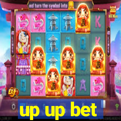 up up bet