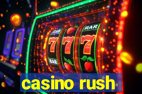 casino rush