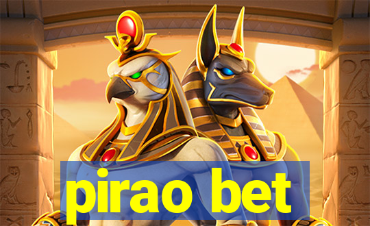 pirao bet