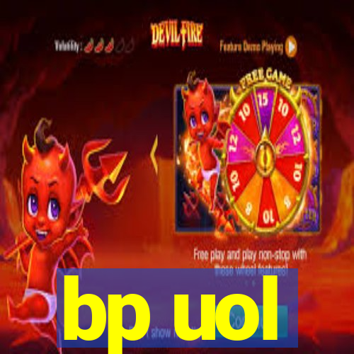 bp uol