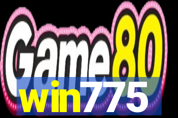 win775